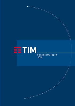 TIM
SUSTAINABILITY REPORT 2016
221
Sustainability Report
2016
 