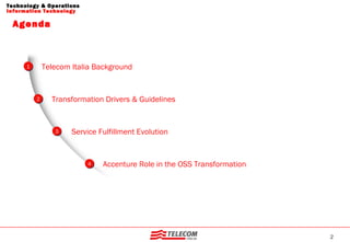 Telecom italia  oss transformation roadmap   marco daccò venice 2010