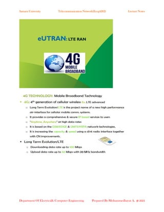 Samara University Telecommunication Network(Eceg4282) Lecture Notes
Department Of Electrical& Computer Engineering Prepared By:Mohammedhayat A. @ 2023
 