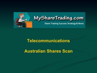 Telecommunications Australian Shares Scan 