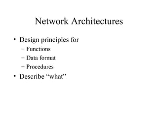 Telecommunications architectures and standards | PPT