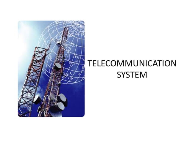 Telecommunication system | PPT