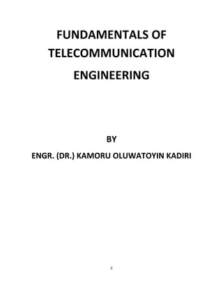 Fundamentals of Telecommunication Engineering | PDF