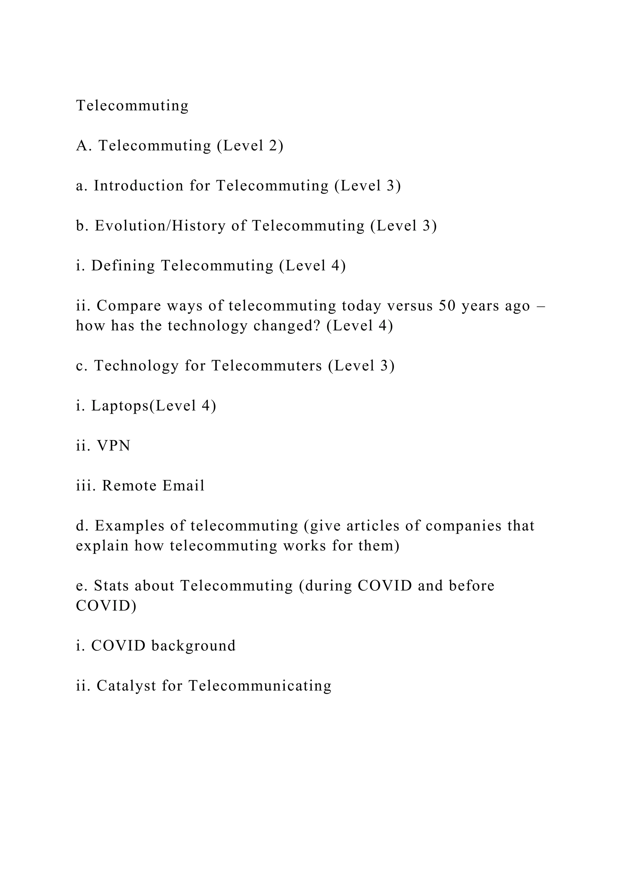 TelecommutingA. Telecommuting (Level 2)a. Introduction for T.docx