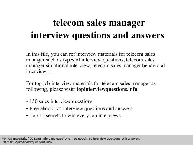 Telecom sales manager interview questions and answers