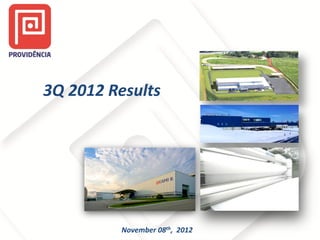 3Q 2012 Results

November 08th, 2012

 