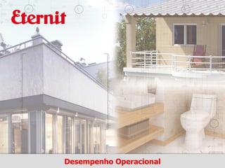 Desempenho Operacional
 