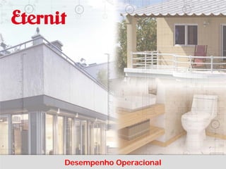 Desempenho Operacional  