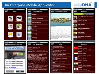 LBA Enterprise Mobile Application




                                    15
 