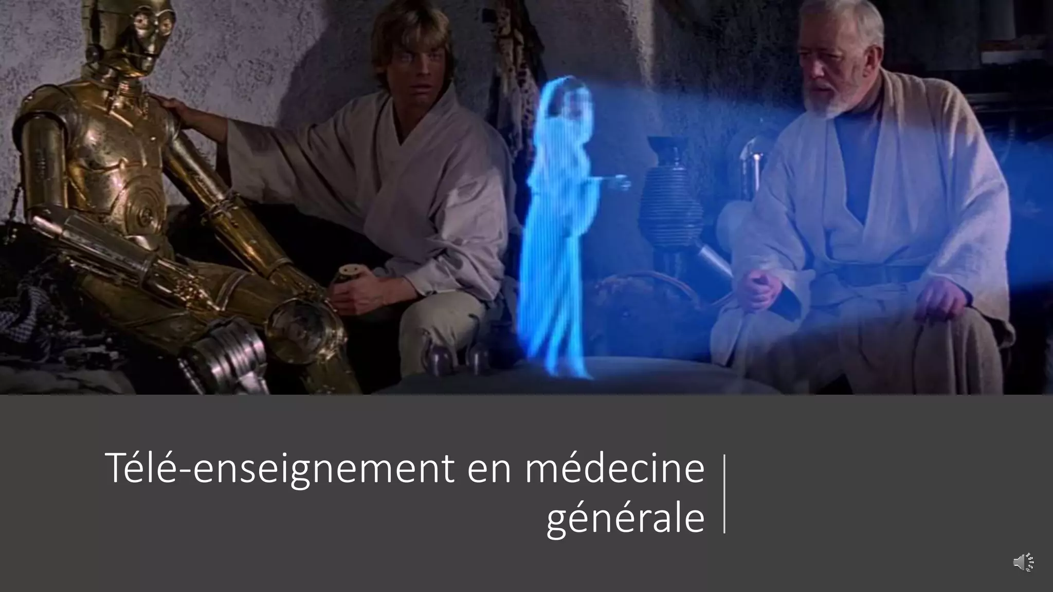 Télé-enseignement en médecine
générale