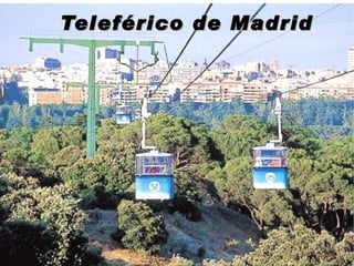 Teleférico de Madrid 