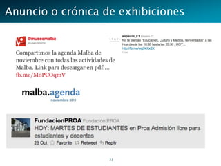 Anuncio o crónica de exhibiciones




                   31
 
