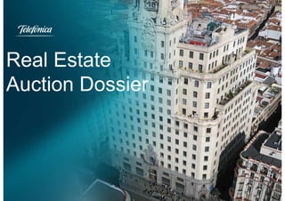Real Estate
Auction Dossier
 