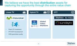 We believe we have the best distribution assets for
capturing the opportunity through the entire value chain

 Linear TV                   Hybrid TV   OTT




   Fiber/LTE Investment
   IPTV/DTH development
   CDN guarantees quality




                                     4
 