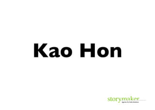 Kao Hon	

 