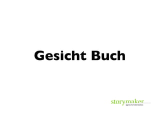 Gesicht Buch	

 
