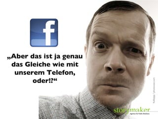 Kallejipp / photocase.com „ Aber das ist ja genau das Gleiche wie mit unserem Telefon, oder!?“ 