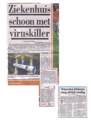 Telegraaf  26 mei 2008 - Lancering Virobuster