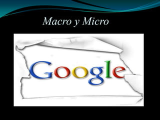 Macro y Micro 