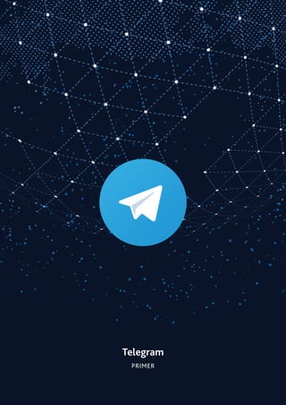 Telegram
PRIMER
 