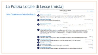 La Polizia Locale di Lecce (mista)
https://telegram.me/polizialocalelecce		
 