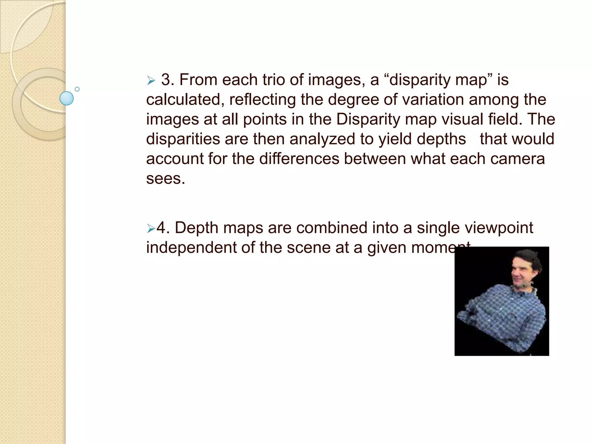 Desktop supercomputers: would perform the trillions of calculations needed to create a holographic environment. A network of computers that share power could also possibly support these environments.Tele-immersion  v/s  Tele-conference Tele-immersion differs significantly from conventional video Tele-conferencing in that the user’s view of the remote environment changes dynamically as he moves his head.Tele immersion  v/s   Virtual Reality Tele immersion may sound like virtual reality but there are major differences between the two technologies.