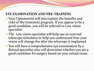 Telescopic eye implant in optometry profession | PPT
