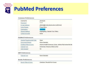 PubMed Preferences
 