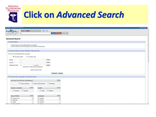 Click on Advanced Search
 