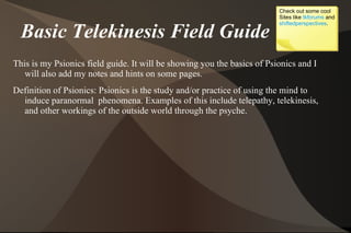 Basic Telekinesis Field Guide ,[object Object]