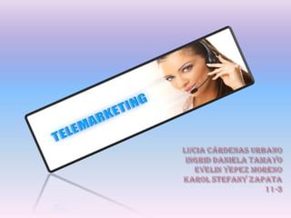 Telemarketing