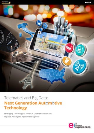 Telematics and Big Data: Next Generation Automotive Technology