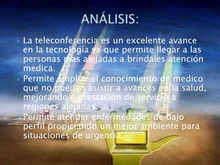 EDUCACIÓN   Clases a distancia desde centros médicos utilizandovideoconferencia¿cual es la aplicación de la telemedicina?¿PRACTICATele diagnosis