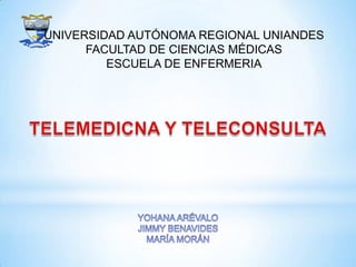 UNIVERSIDAD AUTÓNOMA REGIONAL UNIANDES
      FACULTAD DE CIENCIAS MÉDICAS
         ESCUELA DE ENFERMERIA
 