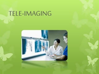 TELE-IMAGING
 