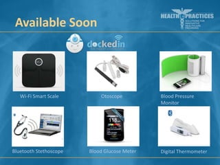 Available Soon

Wi-Fi Smart Scale

Otoscope

Bluetooth Stethoscope

Blood Glucose Meter

Blood Pressure
Monitor

Digital Thermometer

 