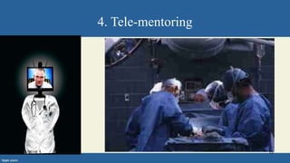 4. Tele-mentoring
11/14/2016 15