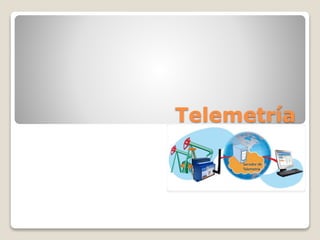 Telemetría
 