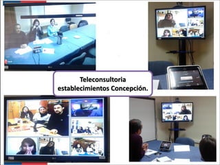 Teleconsultoria
establecimientos Concepción.

 
