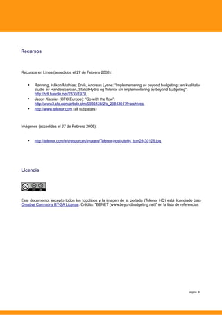 [ES] Beyond Budgeting transformación estudio de caso Telenor (Beyond Budgeting Implementation Case Study: Telenor, Spanish version)