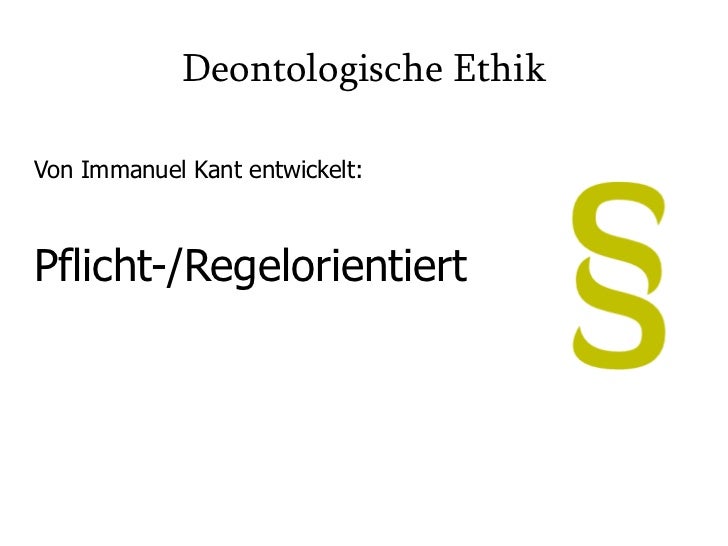 Deontologische Ethik Einfach Erklärt Teleologische & Deontologische Ethik