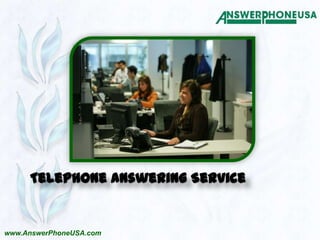 Telephone Answering Service  www.AnswerPhoneUSA.com 