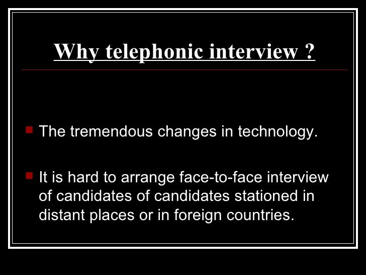 Telephonic Interview
