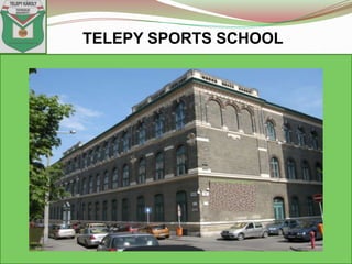 TELEPY SPORTS SCHOOL
 