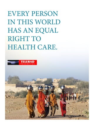 EVERY PERSON
IN THIS WORLD
HAS AN EQUAL
RIGHT TO
HEALTH CARE.
 