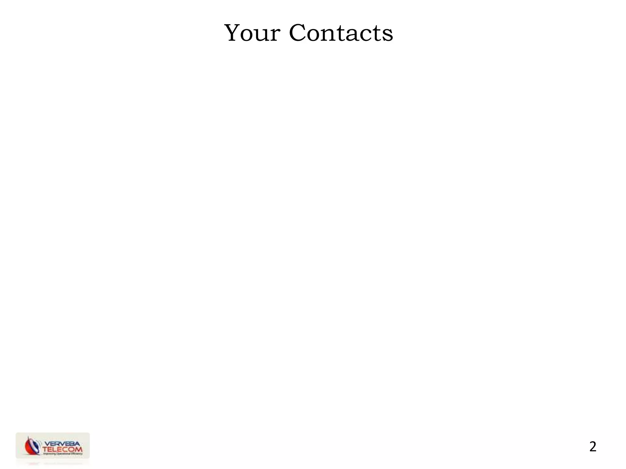 2
Your Contacts
 