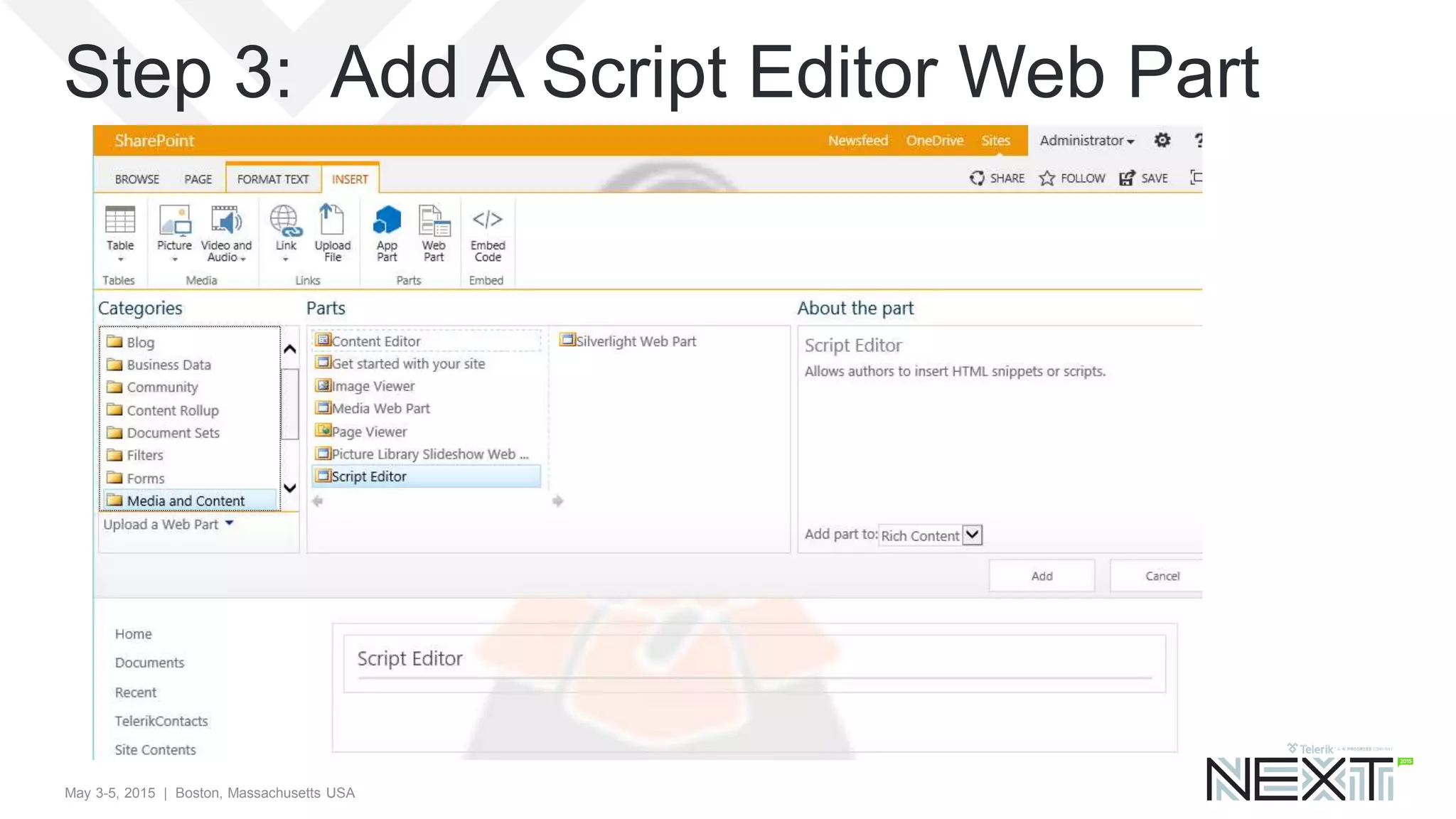 May 3-5, 2015 | Boston, Massachusetts USA
Step 3: Add A Script Editor Web Part
 