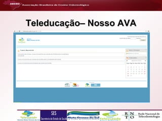 Teleducação– Nosso AVA

 