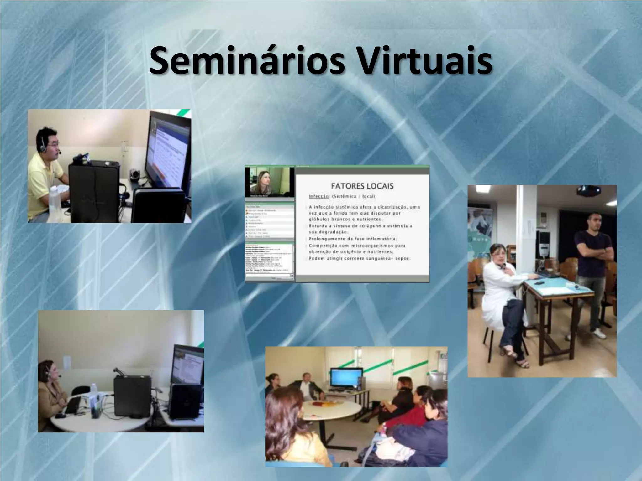 Seminários Virtuais

 