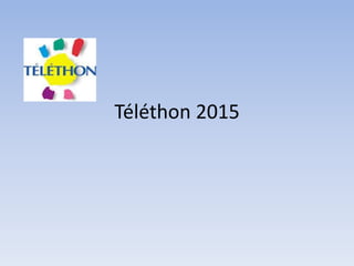 Téléthon 2015
 